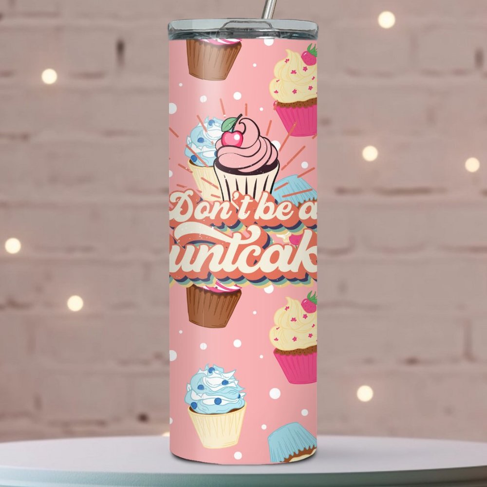 20 oz Don't Be A... Tumbler
